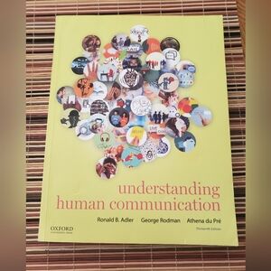 Understanding Human Communication by Ronald B. Adler, Athena du Pré and...